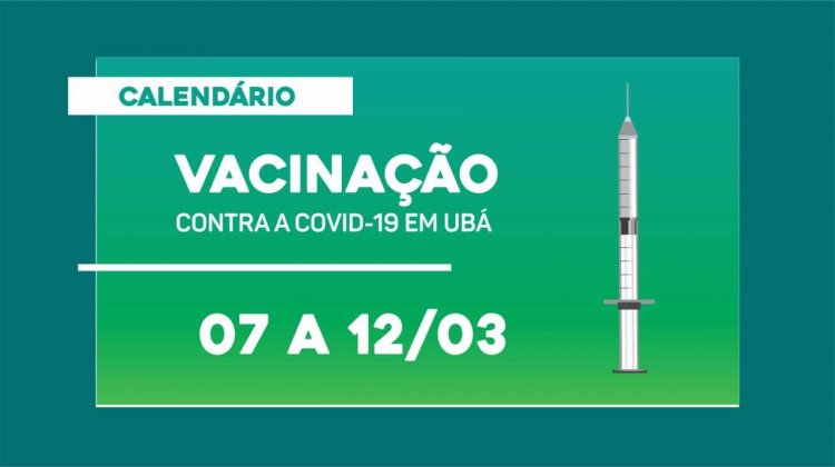 Prefeitura de Ubá divulga novo calendário de vacinação até 12/03