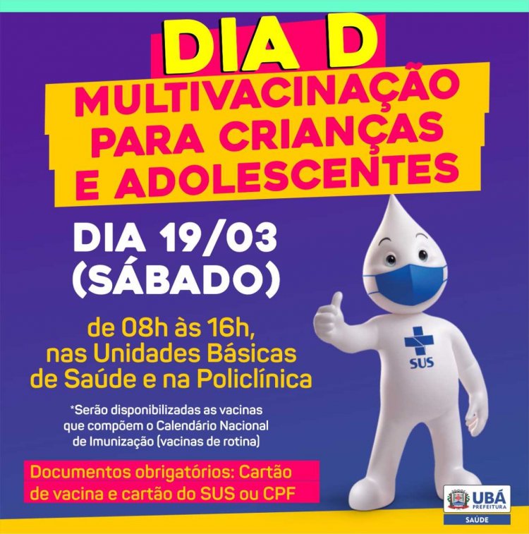 Saúde realiza Dia D da multivacinação para crianças e adolescentes em Ubá