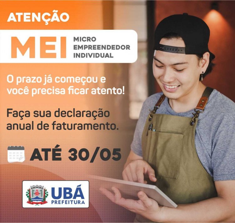 Atenção MEI's: Prazo para declaração anual de 2021 vai até 31 de maio