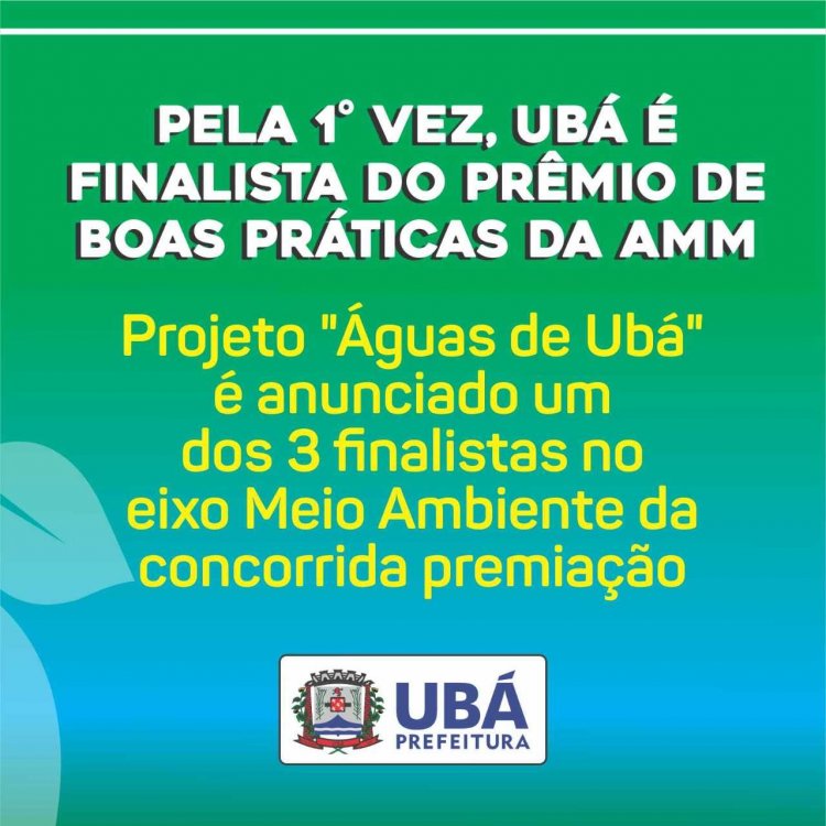 Projeto Águas de Ubá é finalista do Prêmio de Boas Práticas da AMM