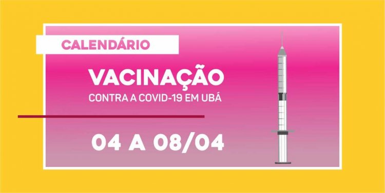Ubá inicia aplicação da 4ª dose em pessoas com 80 anos e mais