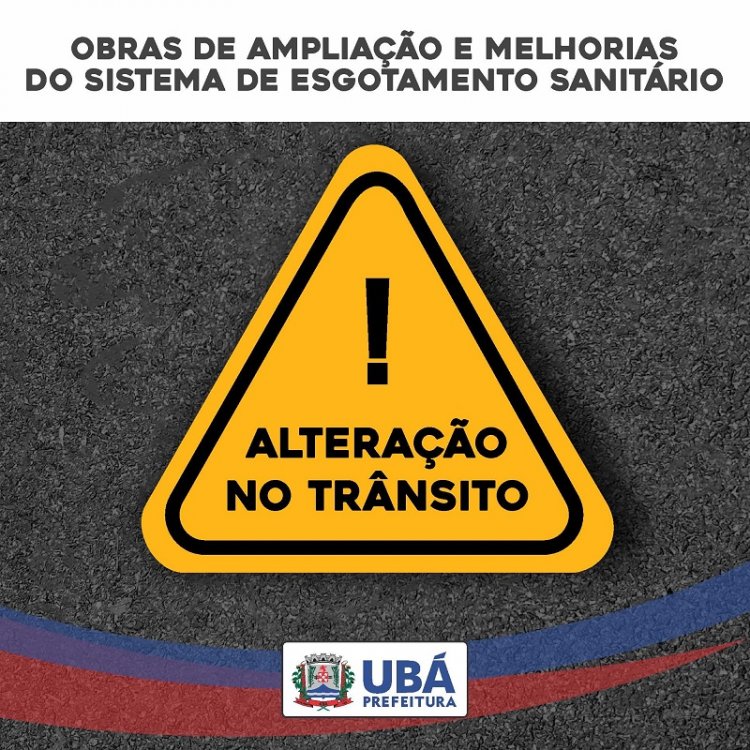 Obras alteram trânsito de veículos na região central de Ubá