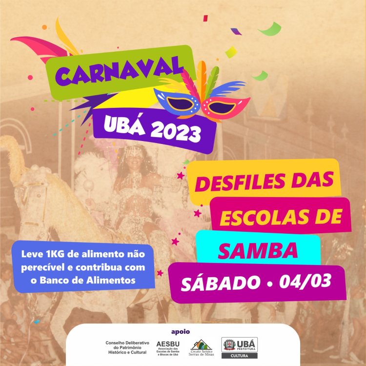 Carnaval Ubá 2023: Desfile das Escolas de Samba acontece no dia 04 de março
