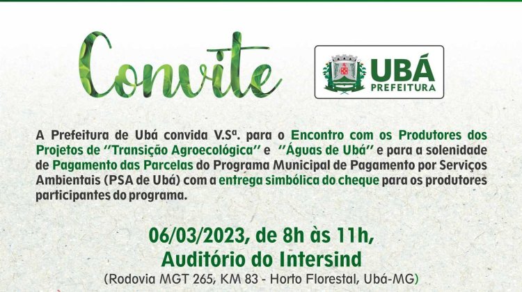 Ubá realiza encontro com produtores e pagamento das parcelas do PSA