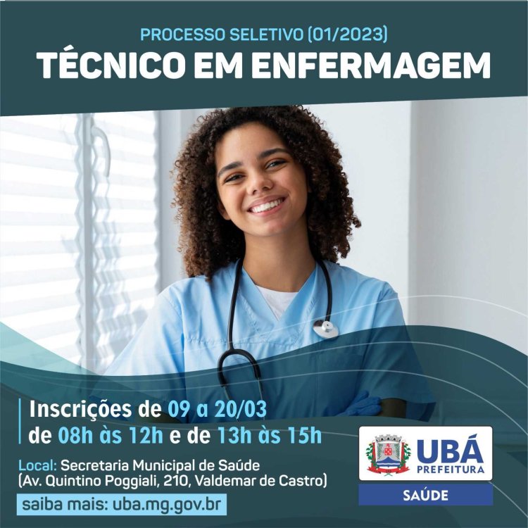 Ubá: Saúde Divulga Processo Seletivo Simplificado para Técnico de Enfermagem
