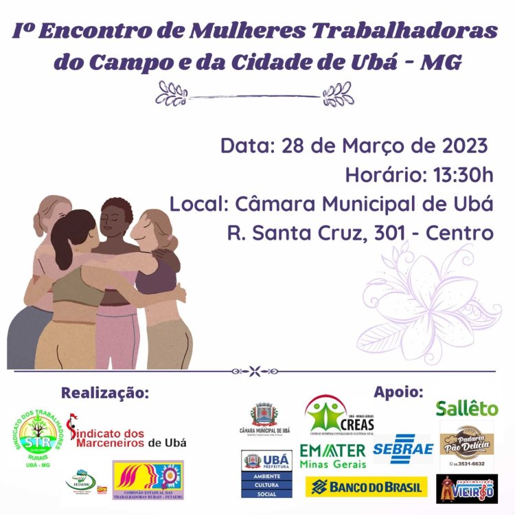1° Encontro de Mulheres Trabalhadoras marca comemorações do Mês da Mulher