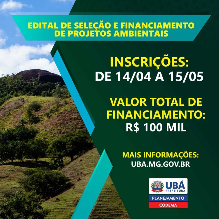 Ubá: Inscrições abertas para Edital de financiamento de projetos ambientais