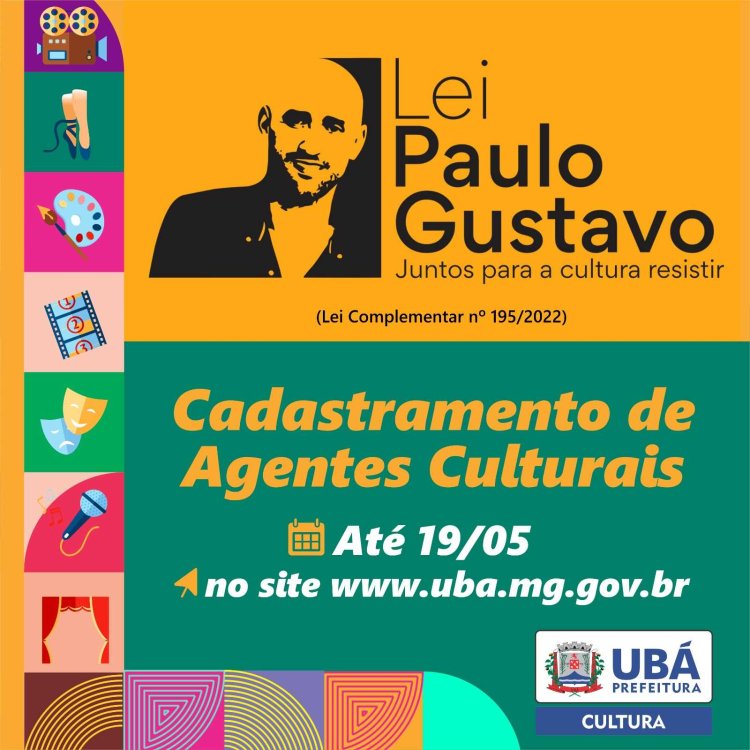 Lei Paulo Gustavo: Ubá inicia cadastramento de agentes culturais
