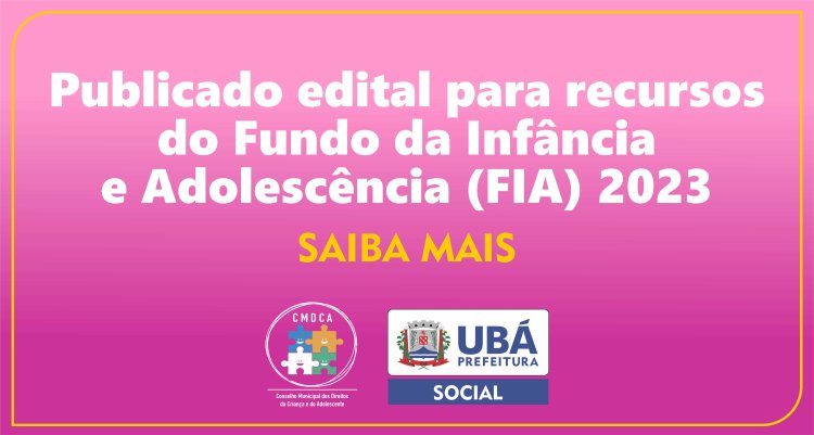Ubá: Lançado edital para projetos voltados para criança e adolescentes
