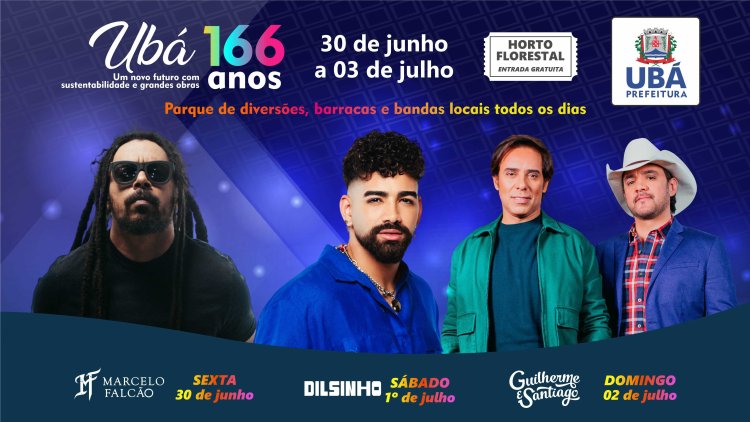 Ubá 166 anos - Prefeitura retoma festa do Aniversário da cidade