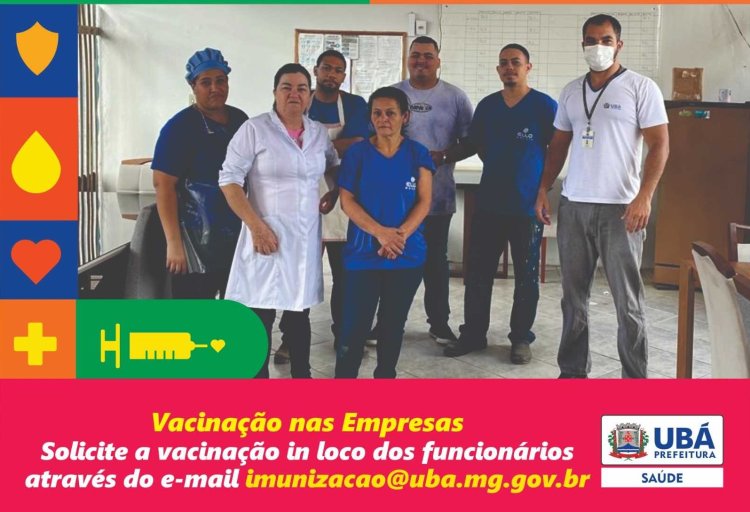 Ubá:  Imunização nas Empresas