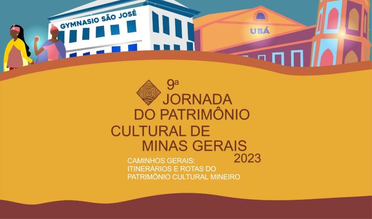 Ubá realiza 9ª Jornada do Patrimônio Cultural de Minas Gerais