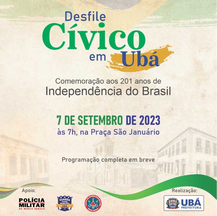 7 de Setembro: Prefeitura de Ubá realiza Desfile Cívico