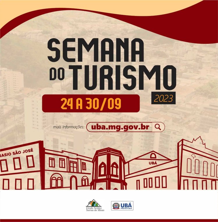 Ubá: Confira a programação da Semana Municipal do Turismo 2023