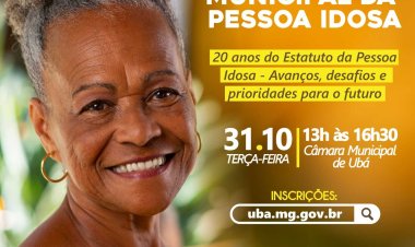 Ubá: Estatuto da Pessoa Idosa será tema de fórum municipal