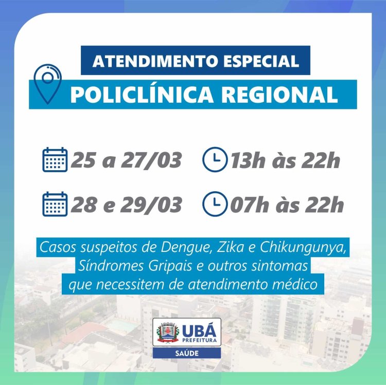 Policlínica Regional funcionará em horário especial de 25 a 29 de março