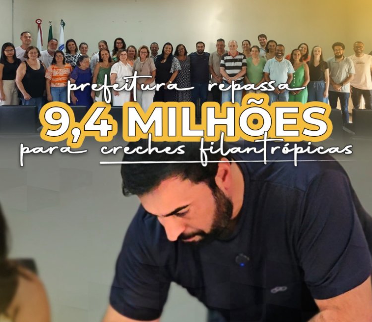 Prefeitura de Viçosa 9,4 milhões para creches filantrópicas