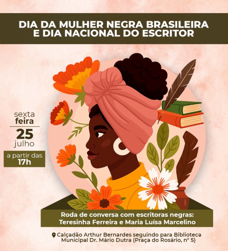 Viçosa celebra o Dia da Mulher Negra e o Dia do Escritor nesta sexta-feira