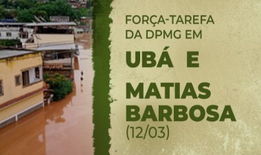 Zona da Mata: confira os locais e horários de atendimento da DPMG em Matias Barbosa e Ubá